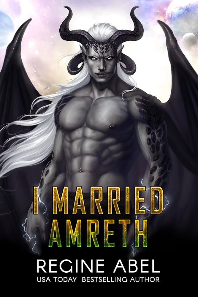 Worldbuilding Breadcrumbs and Unanswered Questions: I Married Amreth by Regine Abel